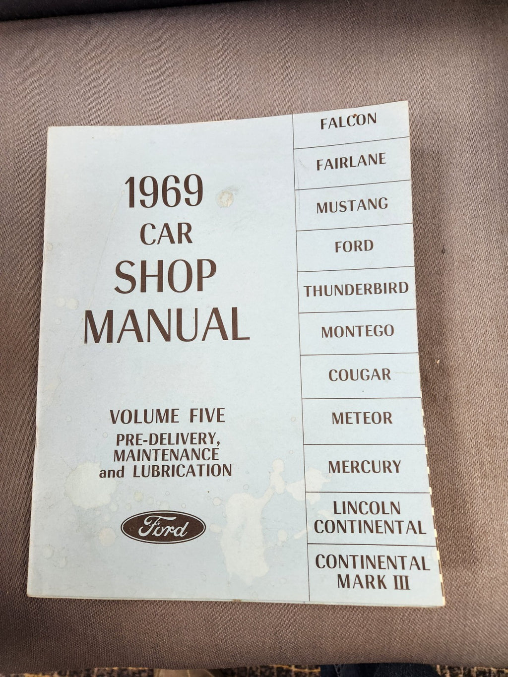1969 Ford Car Shop Manual 5 Volume Set Falcon Fairlane Mustang Thunderbird EUC